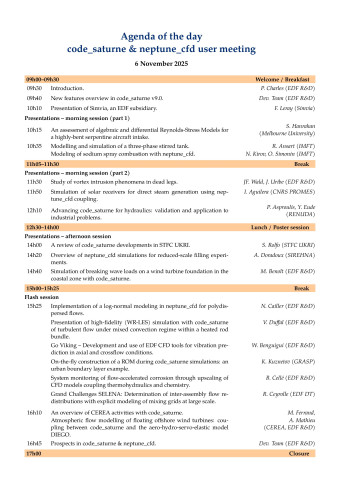 See https://github.com/code-saturne/code_saturne_github_attachments/blob/master/user_meeting_2025/Agenda_2025.pdf