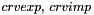 $ crvexp \text{, } crvimp$