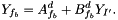 \[ \varia_\fib=A_{\fib}^d +B_{\fib}^d \varia_{\centip}. \]