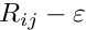 $R_{ij}-\varepsilon$