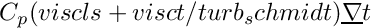 $C_p(viscls+visct/turb_schmidt) \grad{t}$