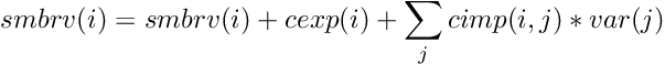 \[ smbrv(i) = smbrv(i) + cexp(i) + \sum_j cimp(i,j)*var(j) \]