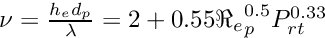 $ \nu = \frac{h_ed_p}{\lambda} = 2 + 0.55{\Re_e}_p^{0.5}P_{rt}^{0.33} $