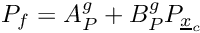 \[ P_{\face} = A_P^g + B_P^g P_{\centi} \]
