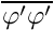 $ \overline{\varphi^\prime\varphi^\prime} $
