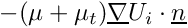 $ -(\mu+\mu_t)\grad U_i\cdot\vect{n} $