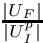 $\frac{|U_F|}{|U_I^p|}$