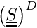 $\deviator{ \left(\tens{S} \right)}$
