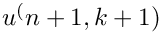 $ u^(n+1,k+1) $