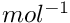 $mol^{-1}$