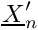 $ \vect{X}^{\prime}_n $