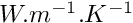 $W.m^{-1}.K^{-1}$