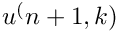 $  u^(n+1,k) $