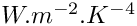 $W.m^{-2}.K^{-4}$