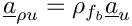 $ \vect{a}_{\rho u} = \rho_\fib \vect{a}_u $