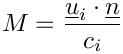 $M = \displaystyle\frac{\vect{u}_i \cdot \vect{n}}{c_i}$