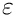 $\varepsilon $